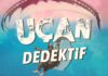 “Uçan Dedektif”le Beraber Uçuşa Geçiyoruz Uçan Dedektif GAİN