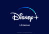 Disney+ 14 Haziran’da Türkiye’ye Geliyor! Disney Plus Türkiye