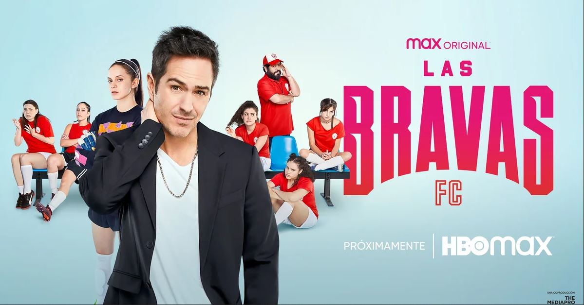 Cast Of Las Bravas F.C.