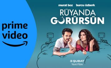 Prime Video’nun İlk Yerli Filmi “Rüyanda Görürsün” İzleyiciyle Buluşmaya Hazırlanıyor