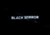 Black Mirror: Ürkütücü Gelecek