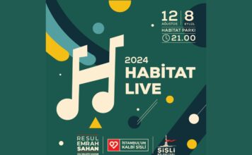 Habitat Live Müzik Festivali 12 Ağustos – 8 Eylül’de Şişli’de